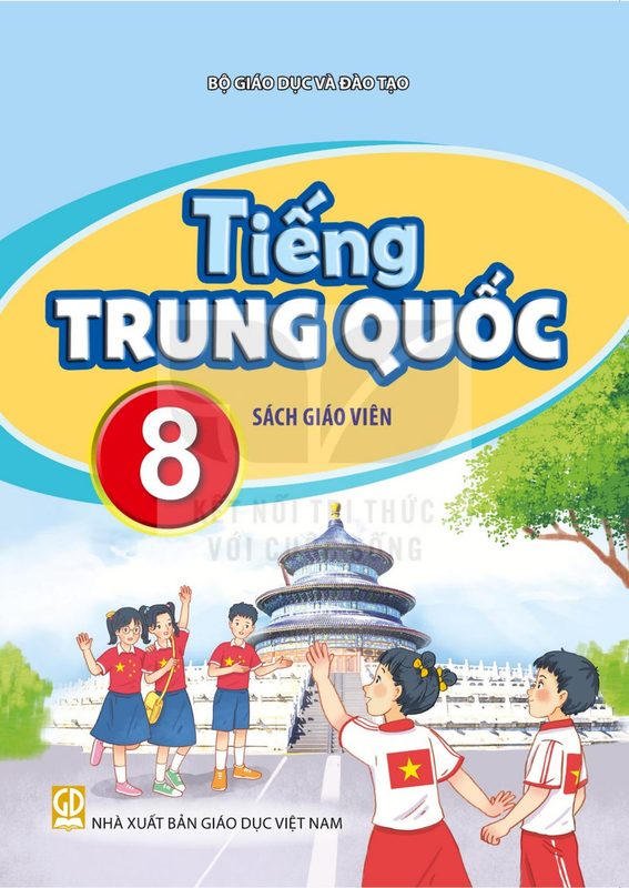 SGV Tiếng Trung Quốc 8 - Bộ Giáo dục và Đào tạo