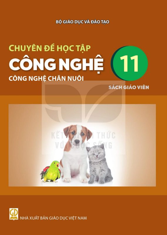 SGV Chuyên đề học tập Công nghệ 11 - Công nghệ chăn nuôi - Kết Nối Tri Thức