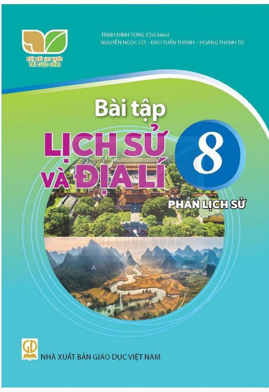 Bài tập Lịch sử và Địa lí 8 - Phần Lịch sử - Kết Nối Tri Thức