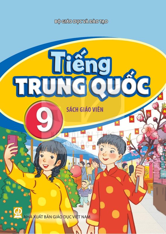 SGV Tiếng Trung Quốc 9 - Bộ Giáo dục và Đào tạo