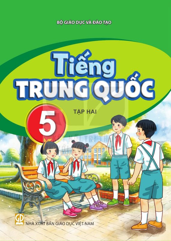 SGK Tiếng Trung Quốc 5 Tập 2 - Bộ Giáo dục và Đào tạo