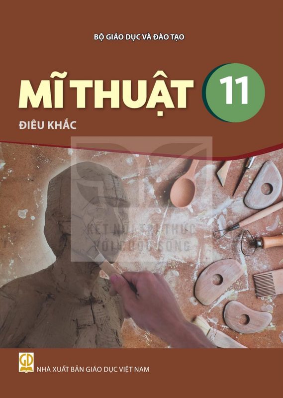 SGK Mĩ thuật 11 - Điêu khắc - Kết Nối Tri Thức