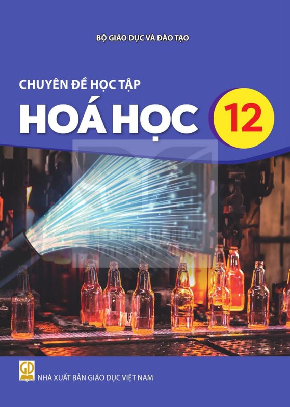 SGK Chuyên đề học tập Hóa học 12 - Kết Nối Tri Thức