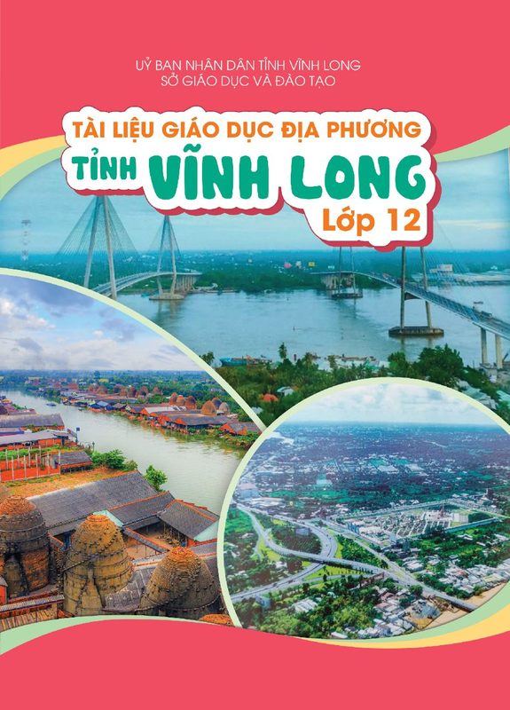 Giáo dục địa phương 12 - Vĩnh Long