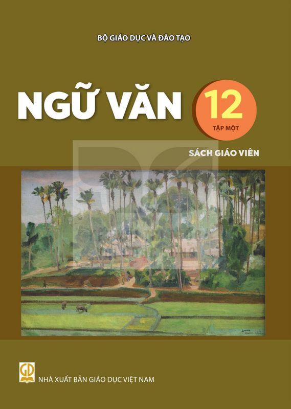 SGV Ngữ văn 12 Tập 1 - Kết Nối Tri Thức
