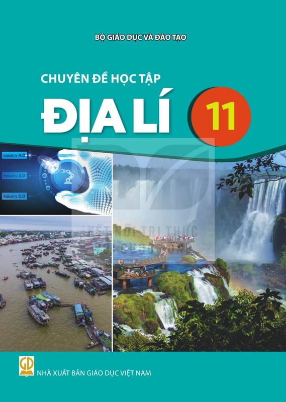 SGK Chuyên đề học tập Địa lí 11 - Kết Nối Tri Thức
