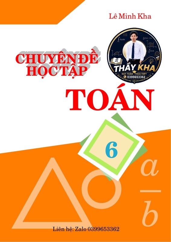 Chuyên Đề Học Tập Toán 6 Tập 1 Chương Trình Mới Thống Nhat SGK Le Minh Kha