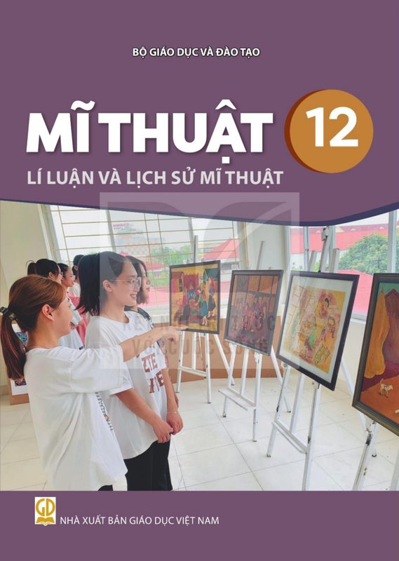 SGK Mĩ thuật 12 - Lí luận và lịch sử Mĩ thuật - Kết Nối Tri Thức
