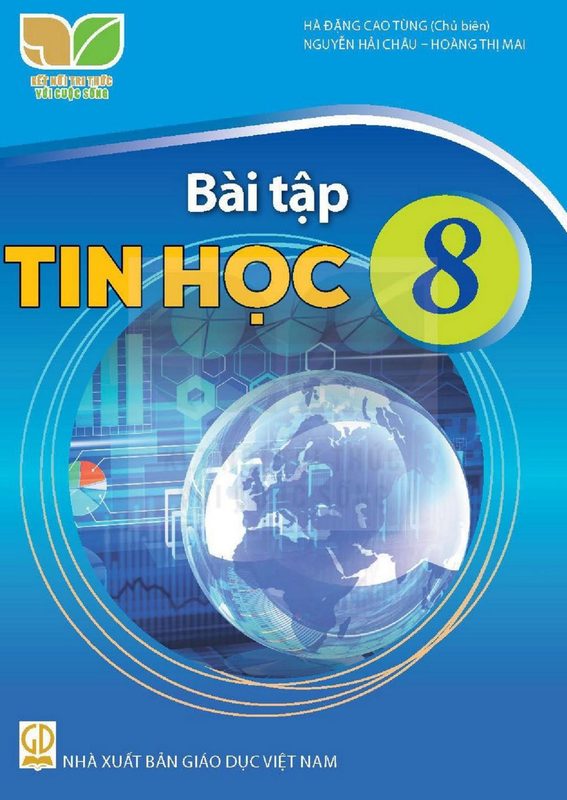 Bài tập Tin học 8 - Kết Nối Tri Thức
