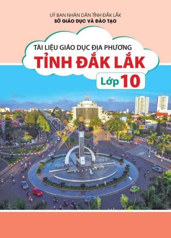 Giáo dục địa phương 10 - Đắk Lắk