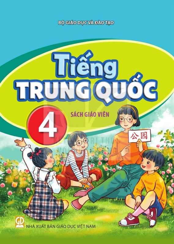 SGV Tiếng Trung Quốc 4 - Bộ Giáo dục và Đào tạo