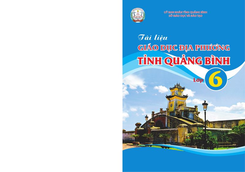 Giáo dục địa phương 6 - Quảng Bình