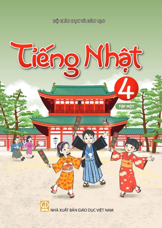 SGK Tiếng Nhật 4 Tập 1 - Bộ Giáo dục và Đào tạo