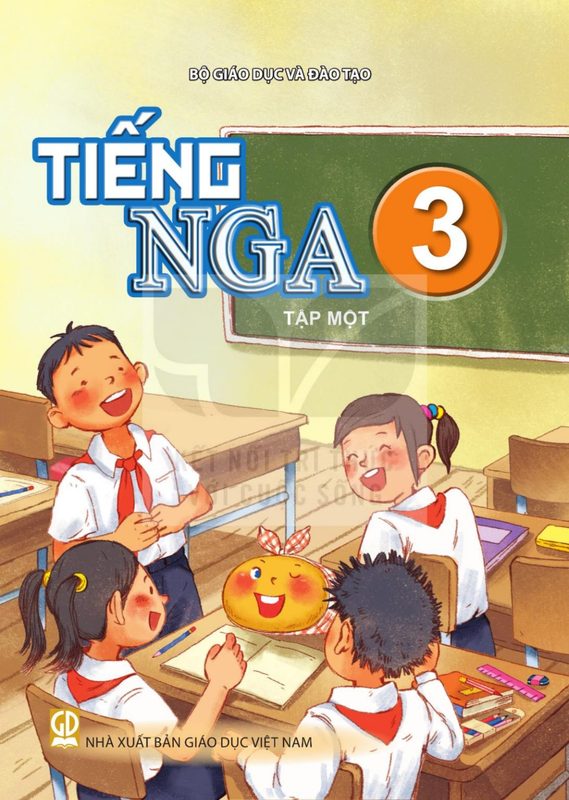 SGK Tiếng Nga 3 Tập 1 - Bộ Giáo dục và Đào tạo