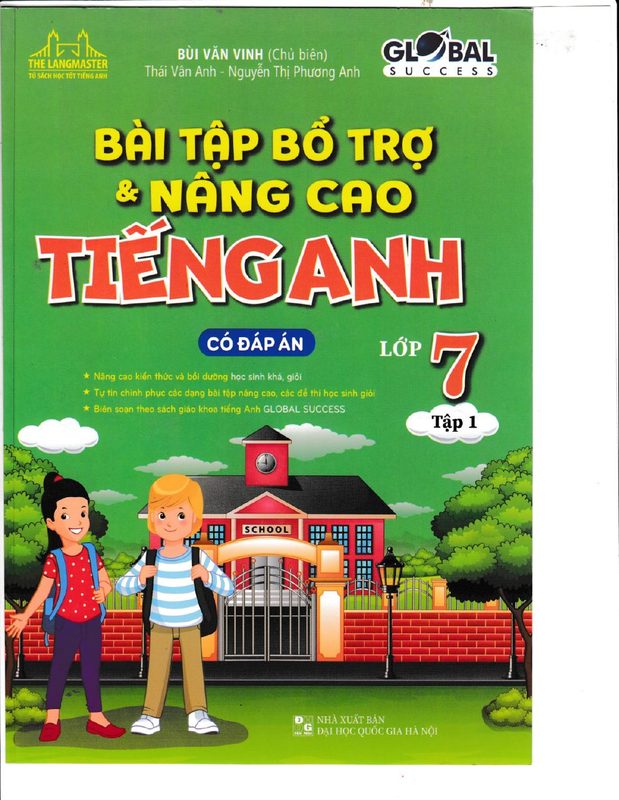Bài tập bổ trợ và nâng cao Tiếng Anh 7 tập 1