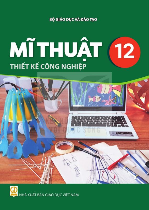 SGK Mĩ thuật 12 - Thiết kế công nghiệp - Kết Nối Tri Thức