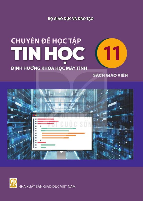 SGV Chuyên đề học tập Tin học 11 - Định hướng Khoa học máy tính - Kết Nối Tri Thức