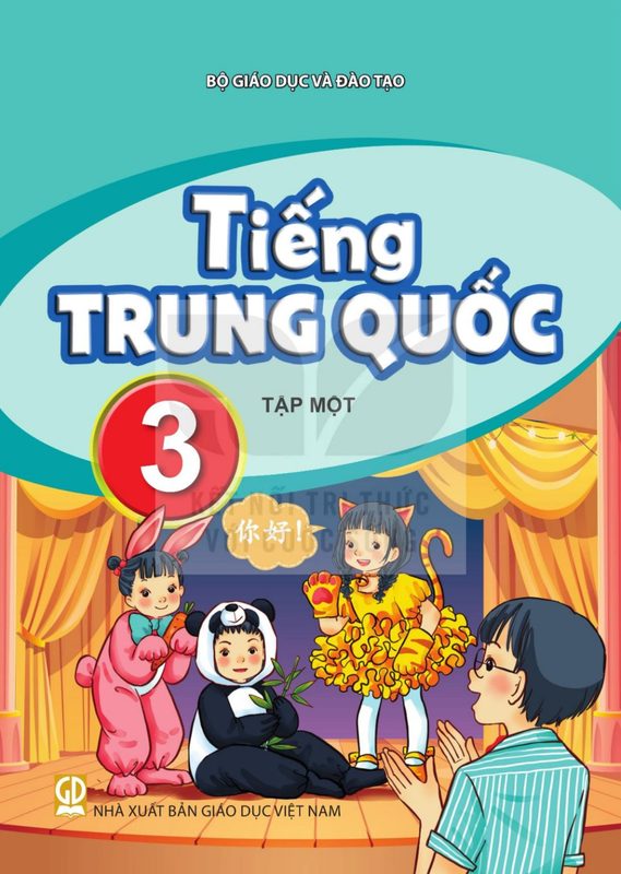 SGK Tiếng Trung Quốc 3 Tập 1 - Bộ Giáo dục và Đào tạo