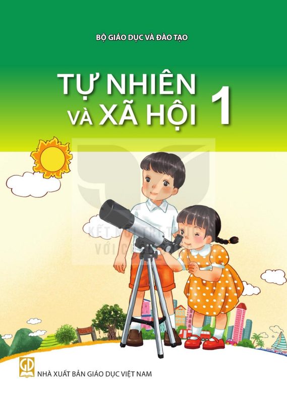 SGK Tự nhiên và Xã hội 1 - Kết Nối Tri Thức