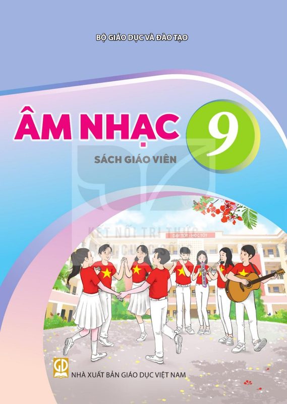 SGV Âm nhạc 9 - Kết Nối Tri Thức