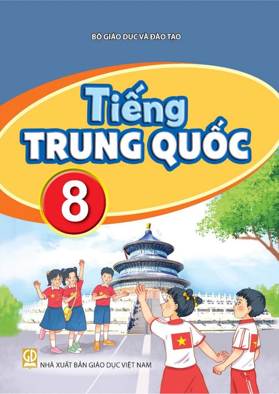 SGK Tiếng Trung Quốc 8 - Bộ Giáo dục và Đào tạo