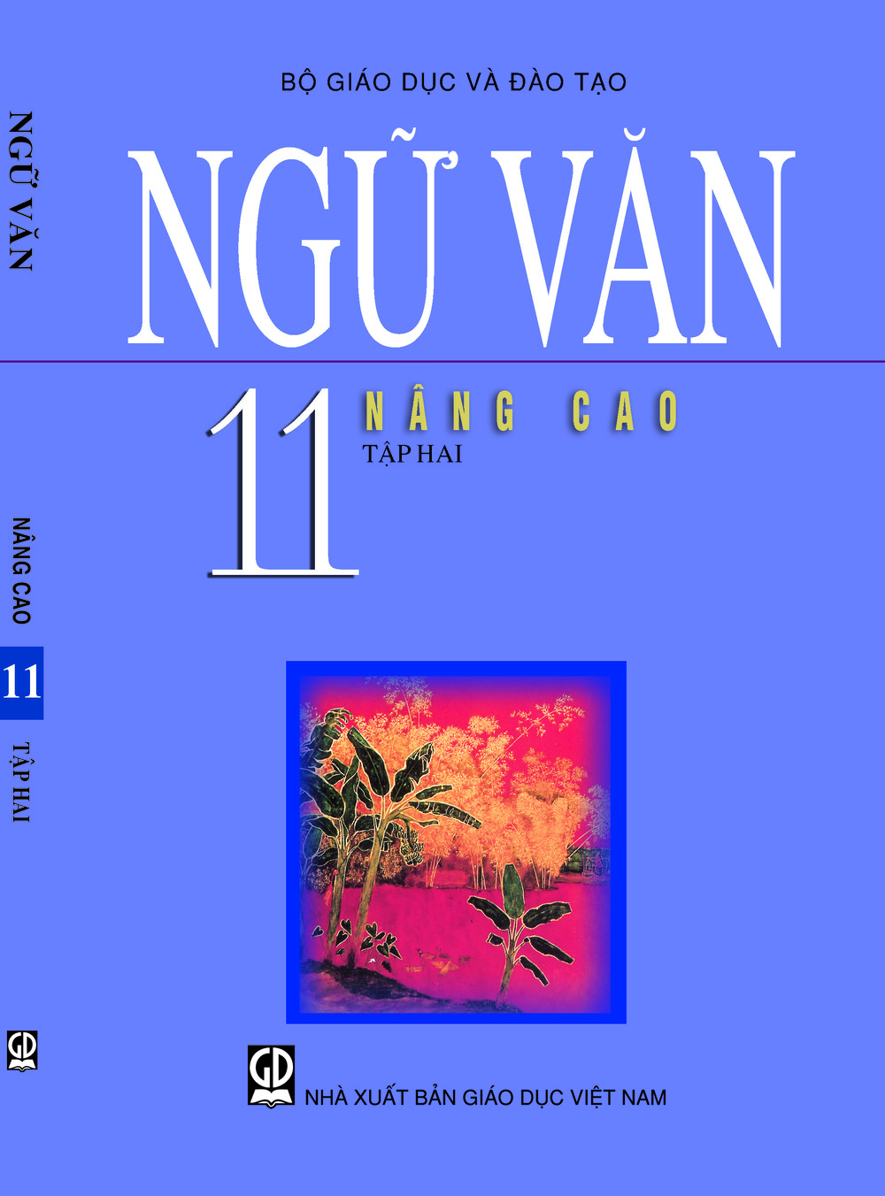 Ngữ Văn 11 Tập  2 - Nâng cao