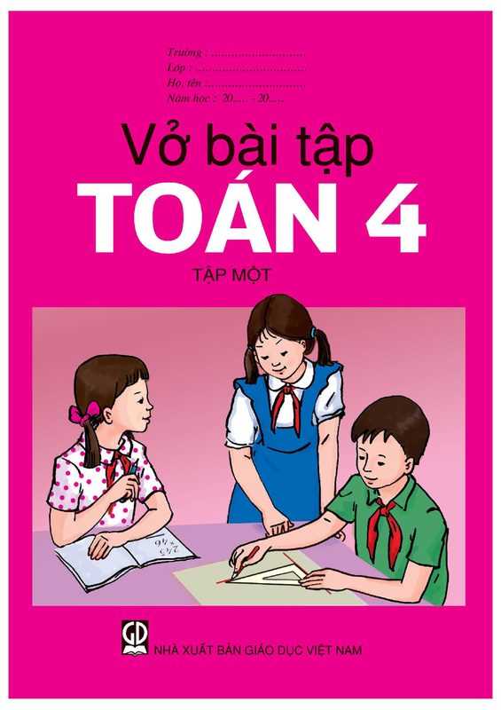 Vở bài tập toán 4 Tập 1