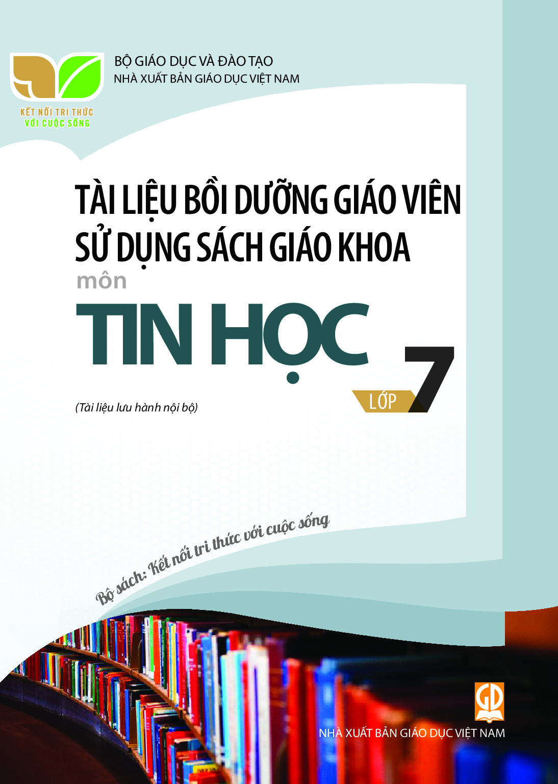BDGV Tin học 7 - Kết Nối Tri Thức