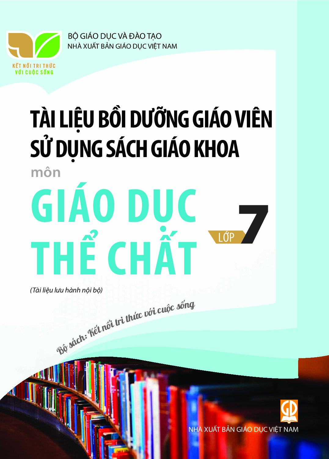 BDGV Giáo dục thể chất 7 - Kết Nối Tri Thức