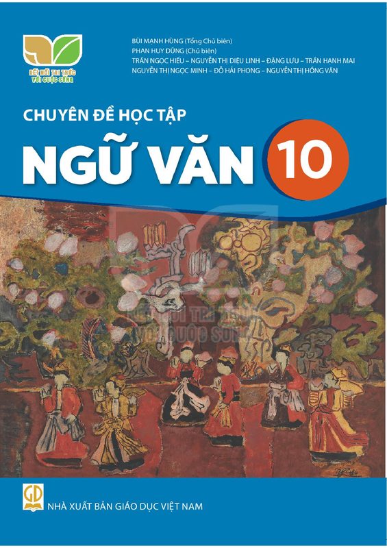Sách chuyên đề học tập Ngữ văn 10 - Kết Nối Tri Thức