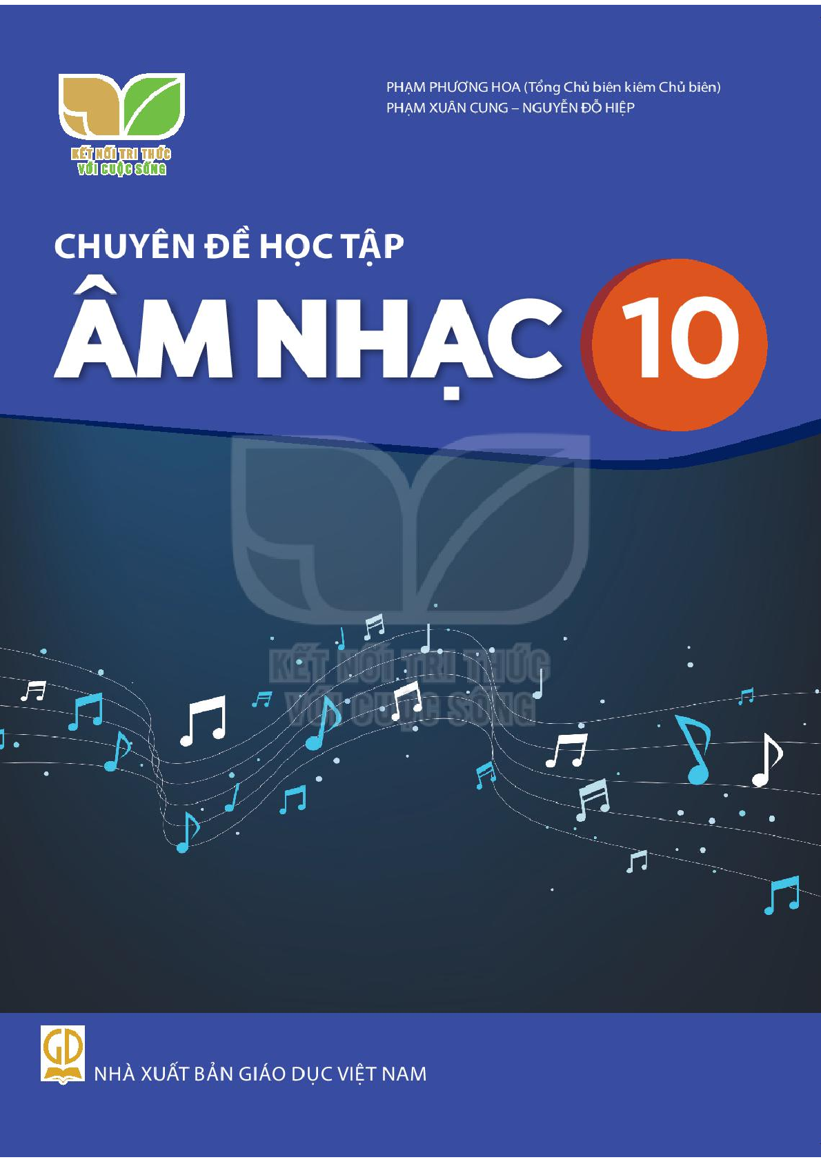 Sách chuyên đề học tập Âm nhạc 10 - Kết Nối Tri Thức