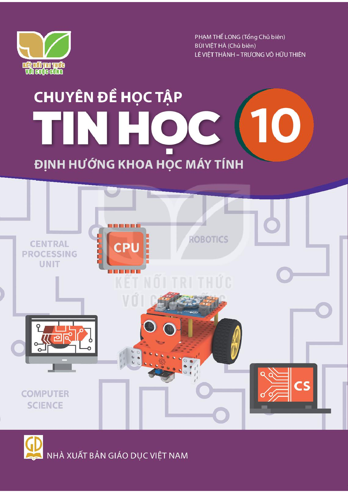Chuyên đề Tin học 10 – Khoa học máy tính - Kết Nối Tri Thức