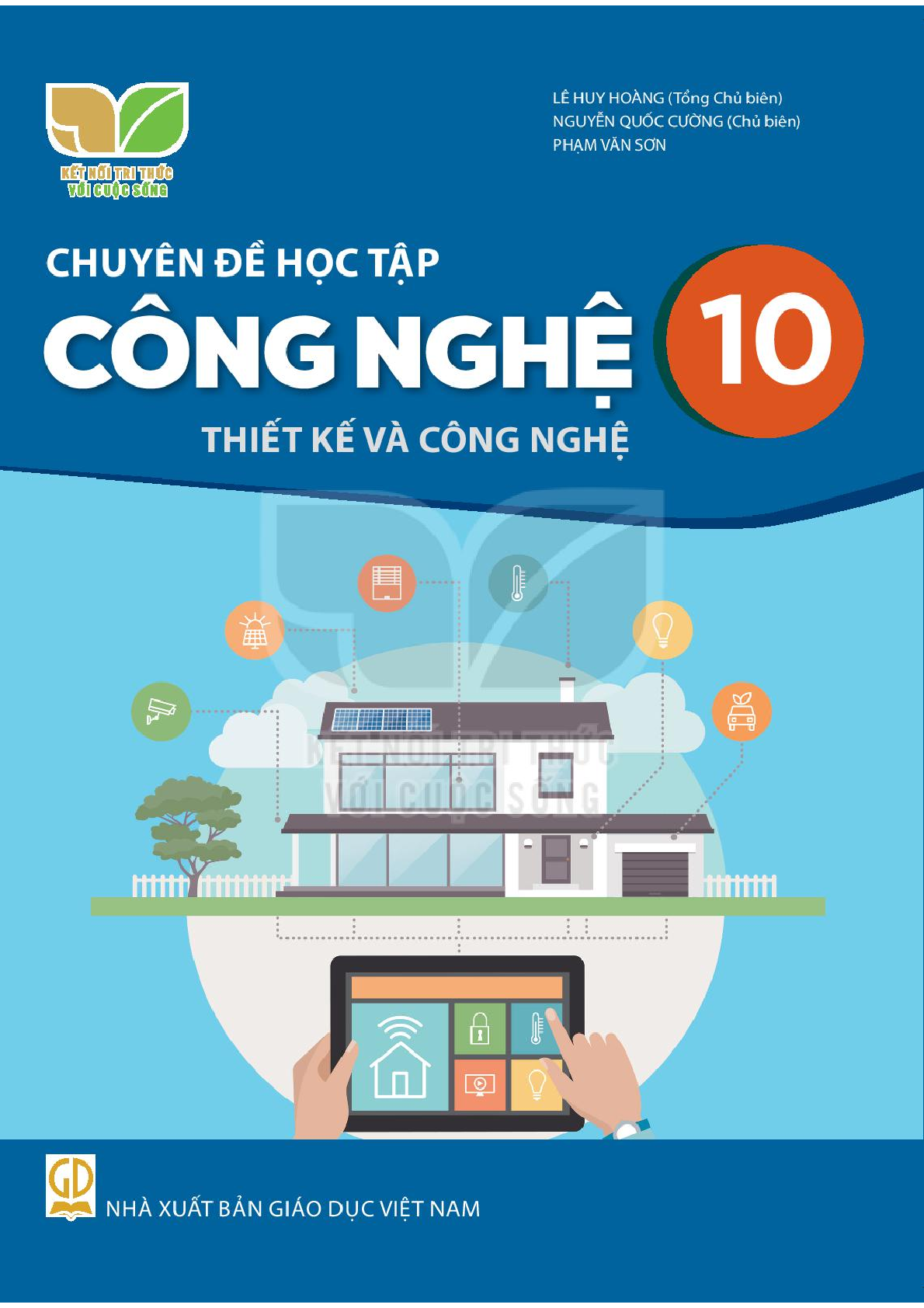 Chuyên đề Công nghệ 10 – Thiết kế và công nghệ - Kết Nối Tri Thức
