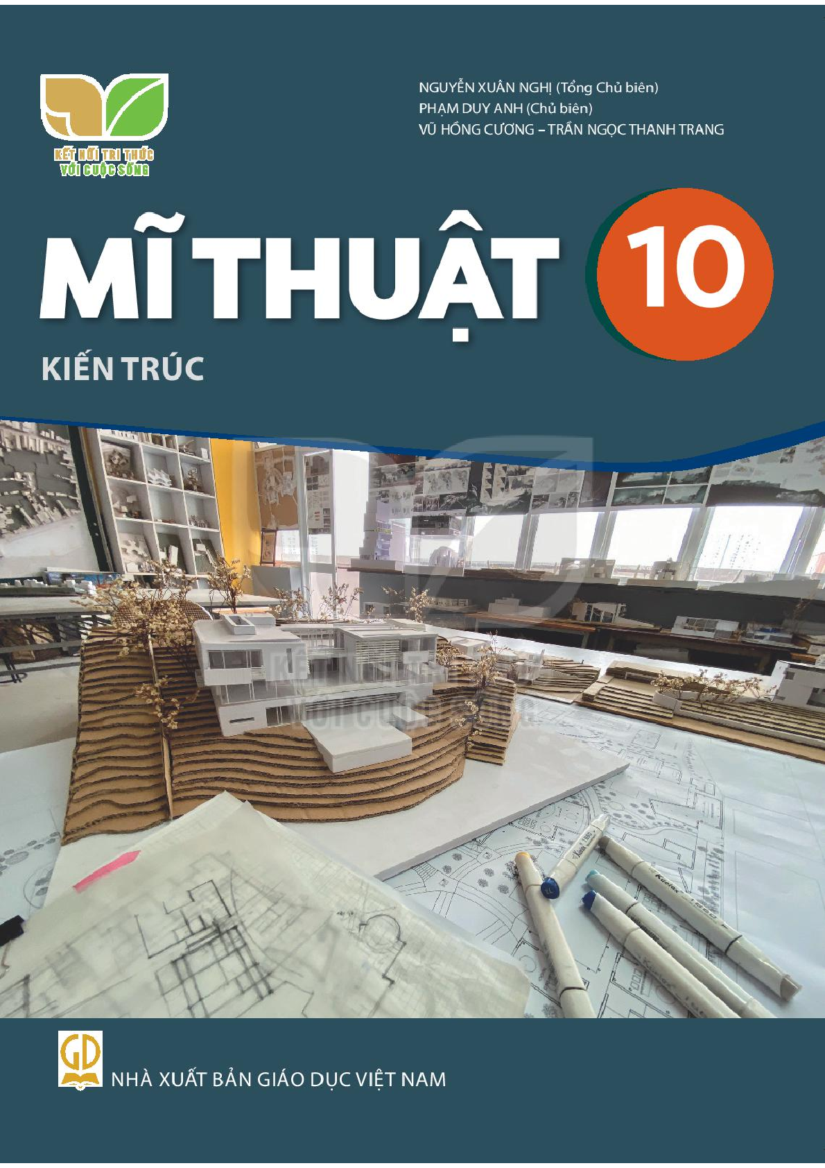 SGK Mĩ thuật 10 – Kiến trúc - Kết Nối Tri Thức
