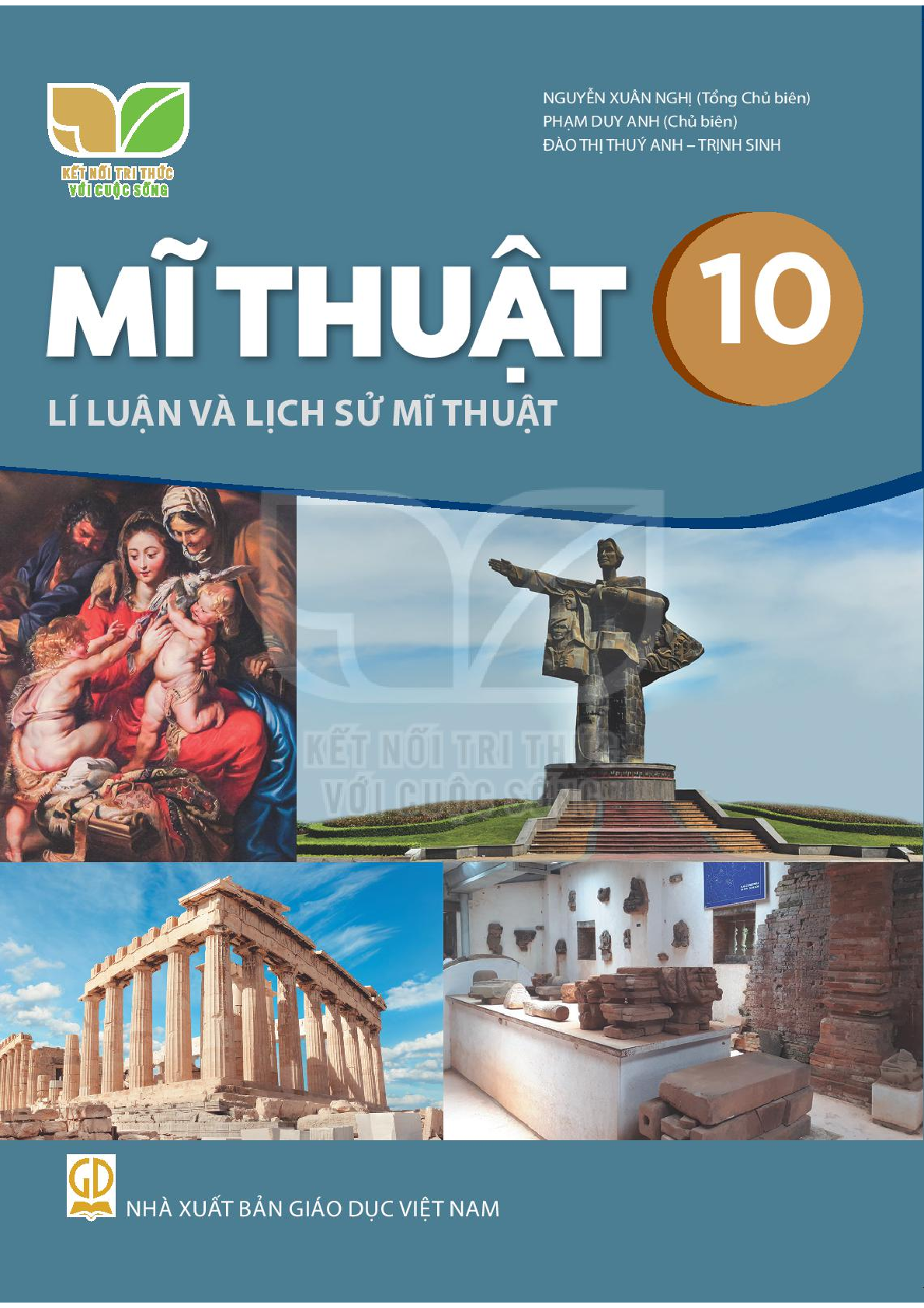 SGK Mĩ thuật 10 – Lí luận và lịch sử Mĩ thuật - Kết Nối Tri Thức