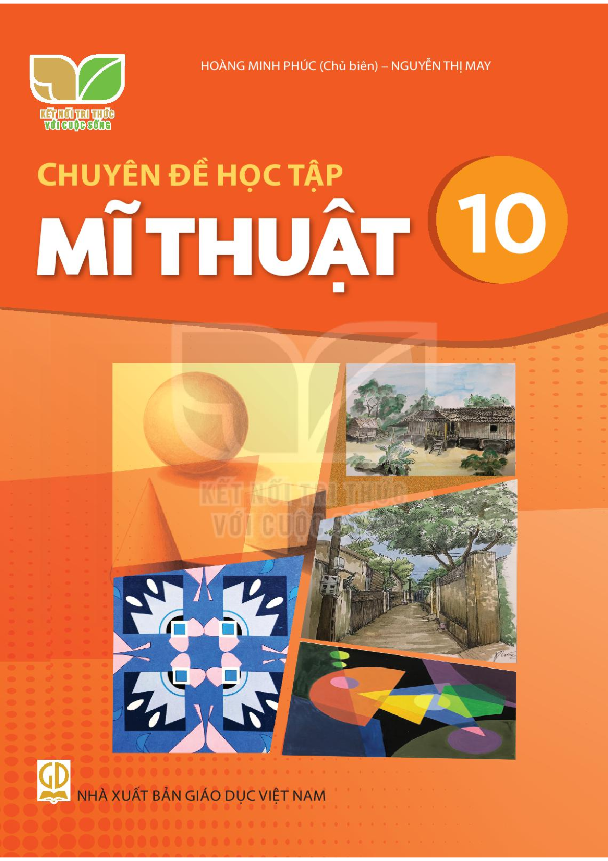 Sách chuyên đề học tập Mĩ thuật 10 - Kết Nối Tri Thức