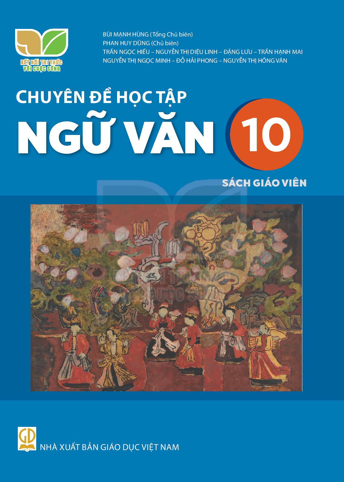SGV Chuyên đề Ngữ văn 10 - Kết Nối Tri Thức