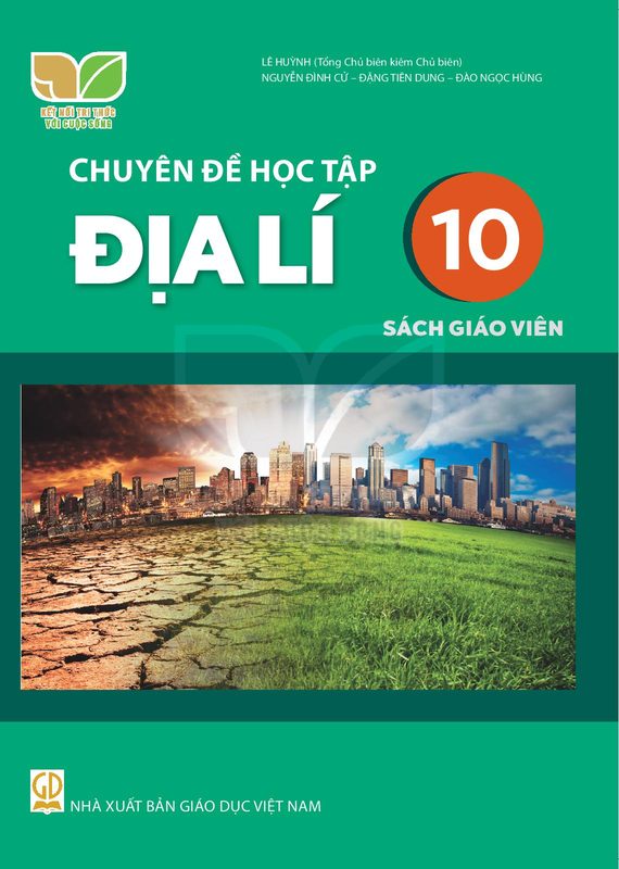 SGV Chuyên đề Địa lí 10 - Kết Nối Tri Thức