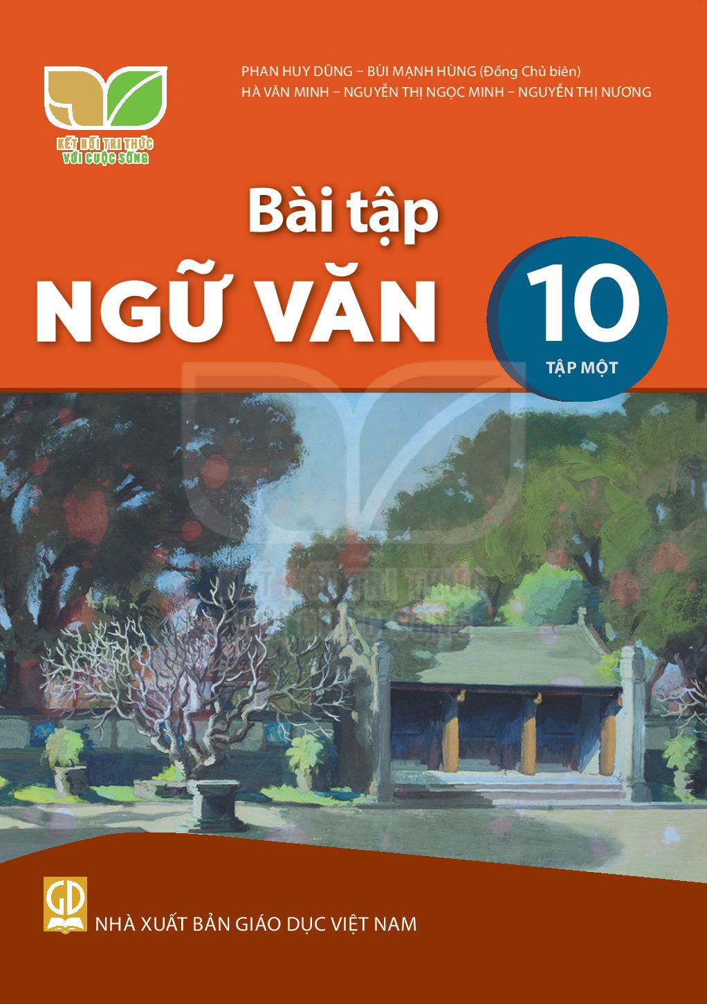 SBT Ngữ văn 10 Tập 1 - Kết Nối Tri Thức