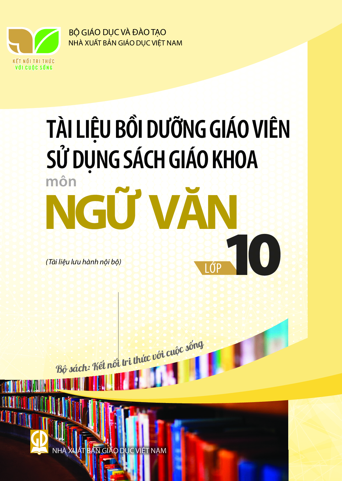 BDGV Ngữ văn 10 - Kết Nối Tri Thức
