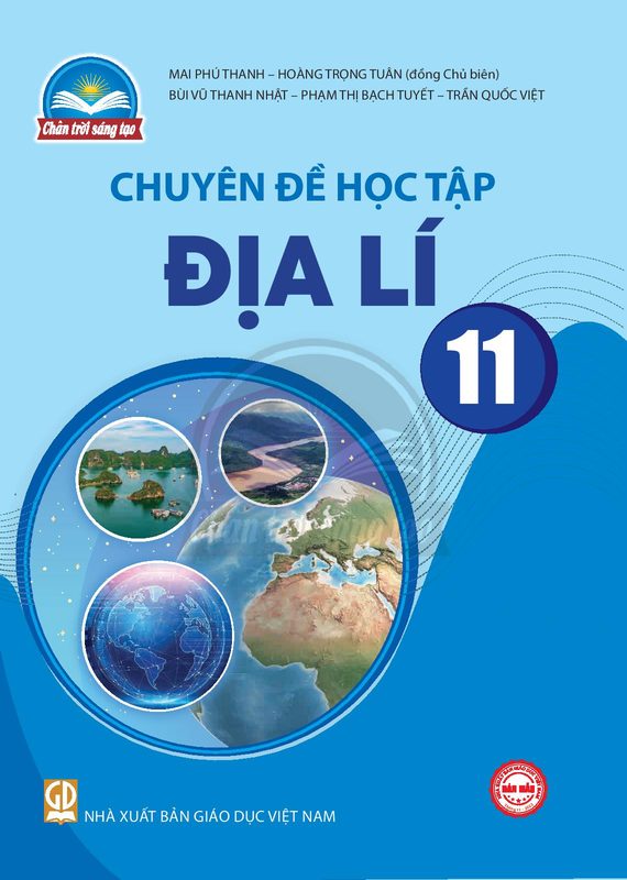 Chuyên đề Địa lí 11 - Kết Nối Tri Thức
