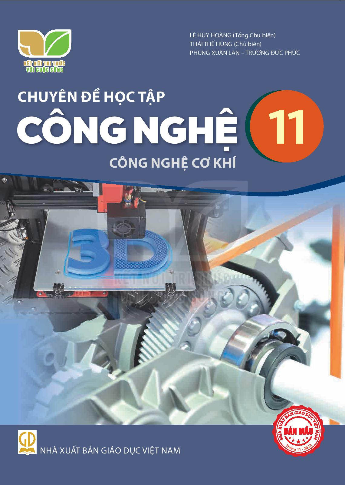 Chuyên đề Công nghệ 11 – Cơ khí - Kết Nối Tri Thức