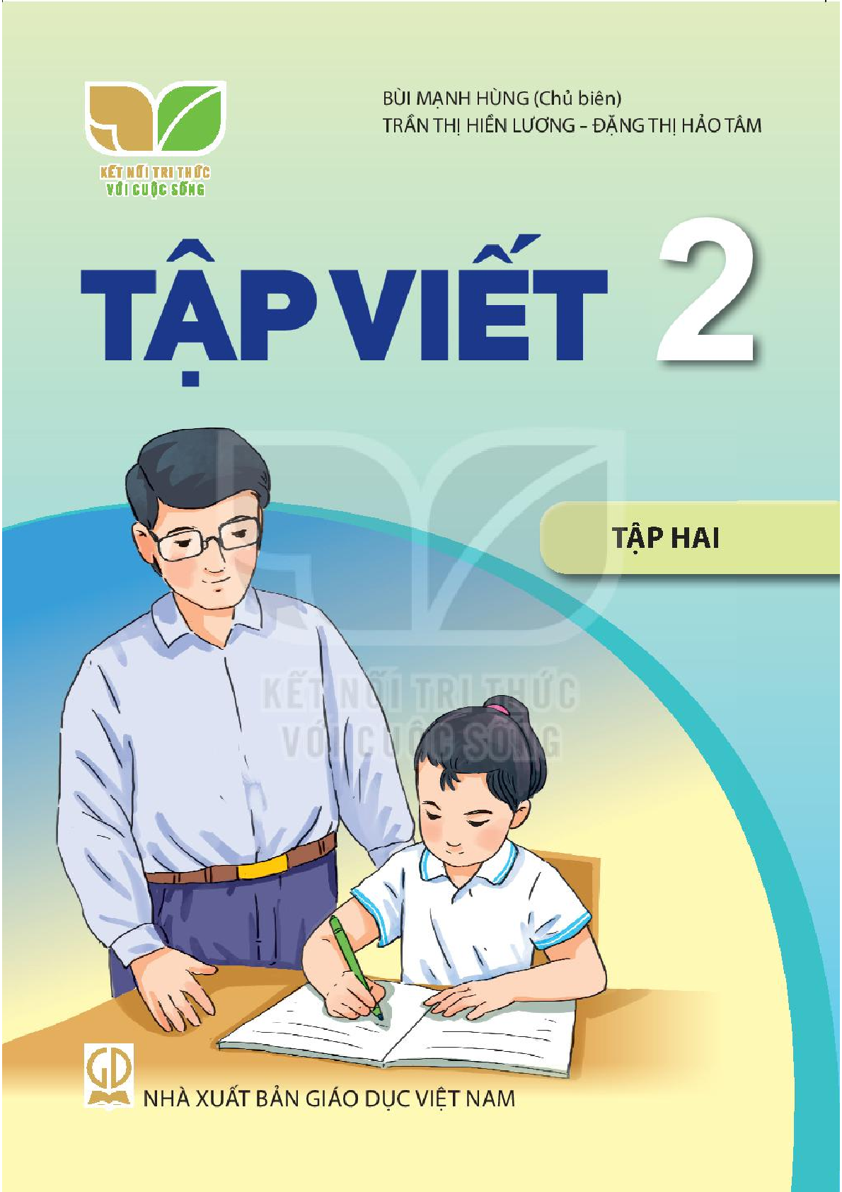 Vở tập viết 2 Tập 2 - Kết Nối Tri Thức