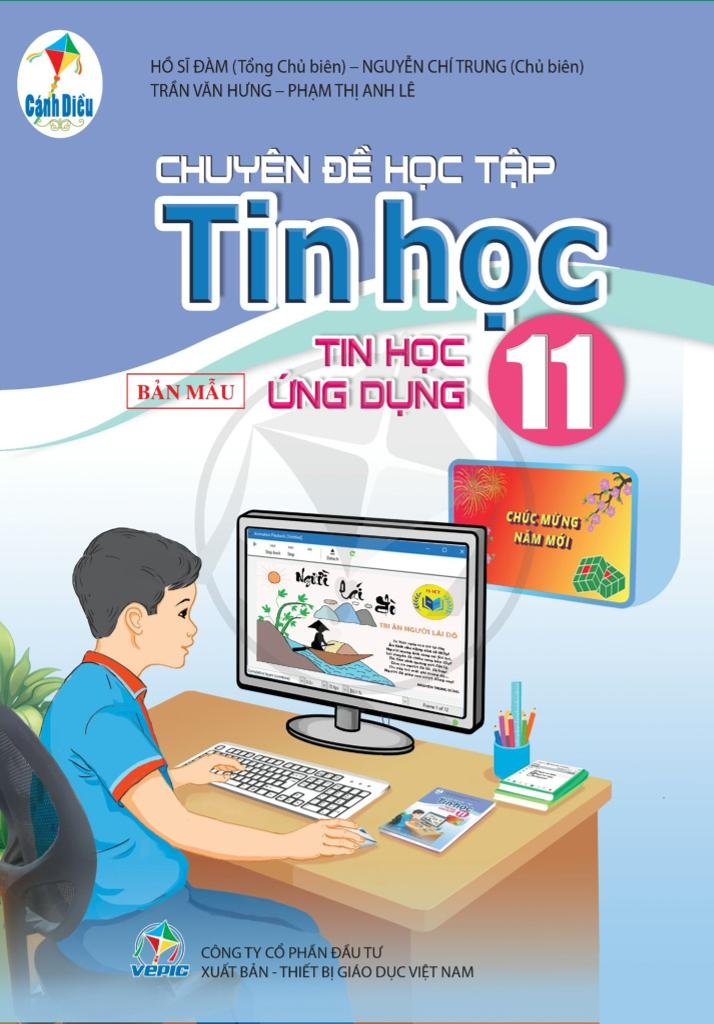 Chuyên đề Tin học 11 ICT - Cánh Diều