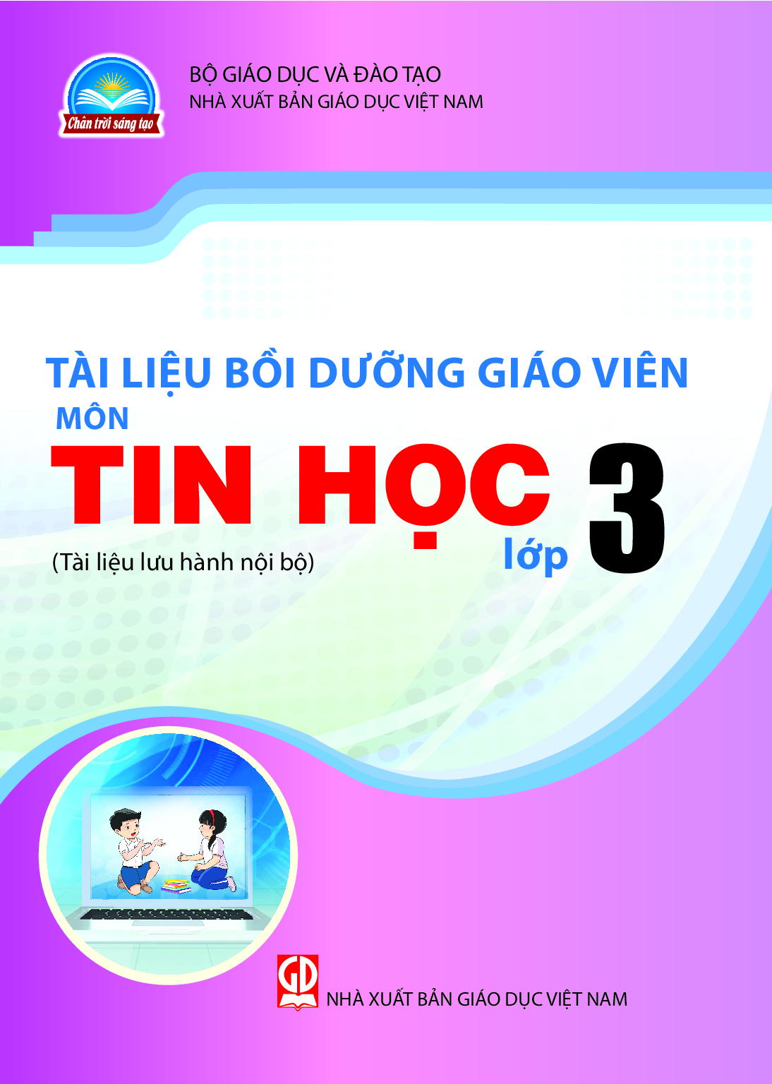 BDGV Tin học 3 - Trân trời sáng tạo