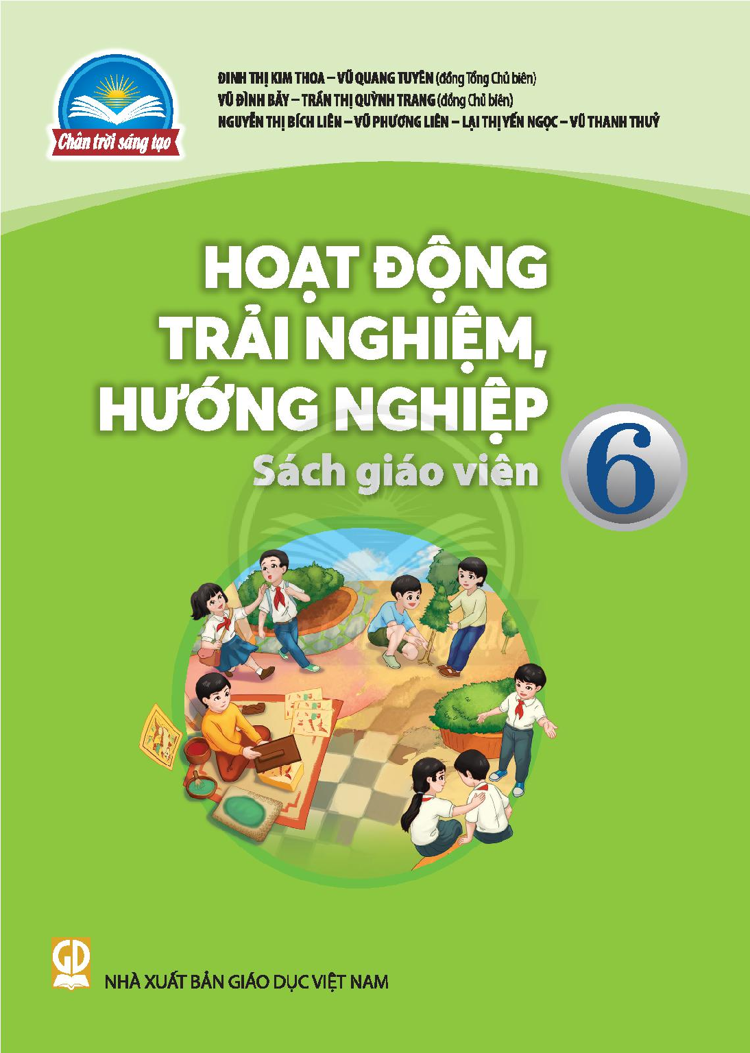 SGV Hoạt động TN, HN 6 - Trân trời sáng tạo