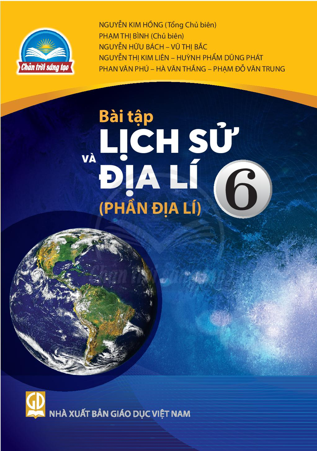 SBT Lịch sử và Địa lí 6 – Phần Địa lí - Trân trời sáng tạo