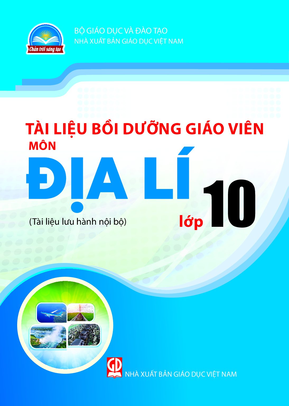 BDGV Địa lí 10 - Trân trời sáng tạo