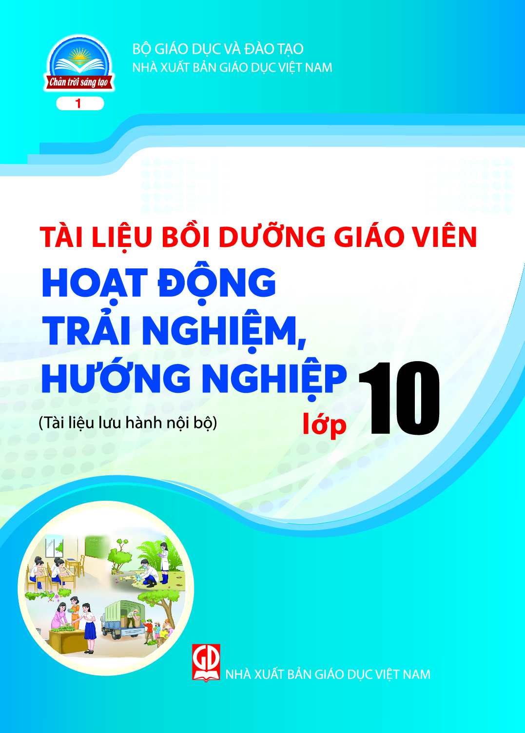 GDGV Hoạt động TN, HN 10 Bộ 1 - Trân trời sáng tạo