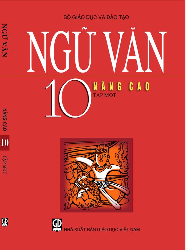 Ngữ văn 10 nâng cao tập 1